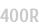 400R
