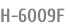 Н-6009F