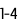 1-4