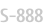 S-888