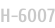 H-6007